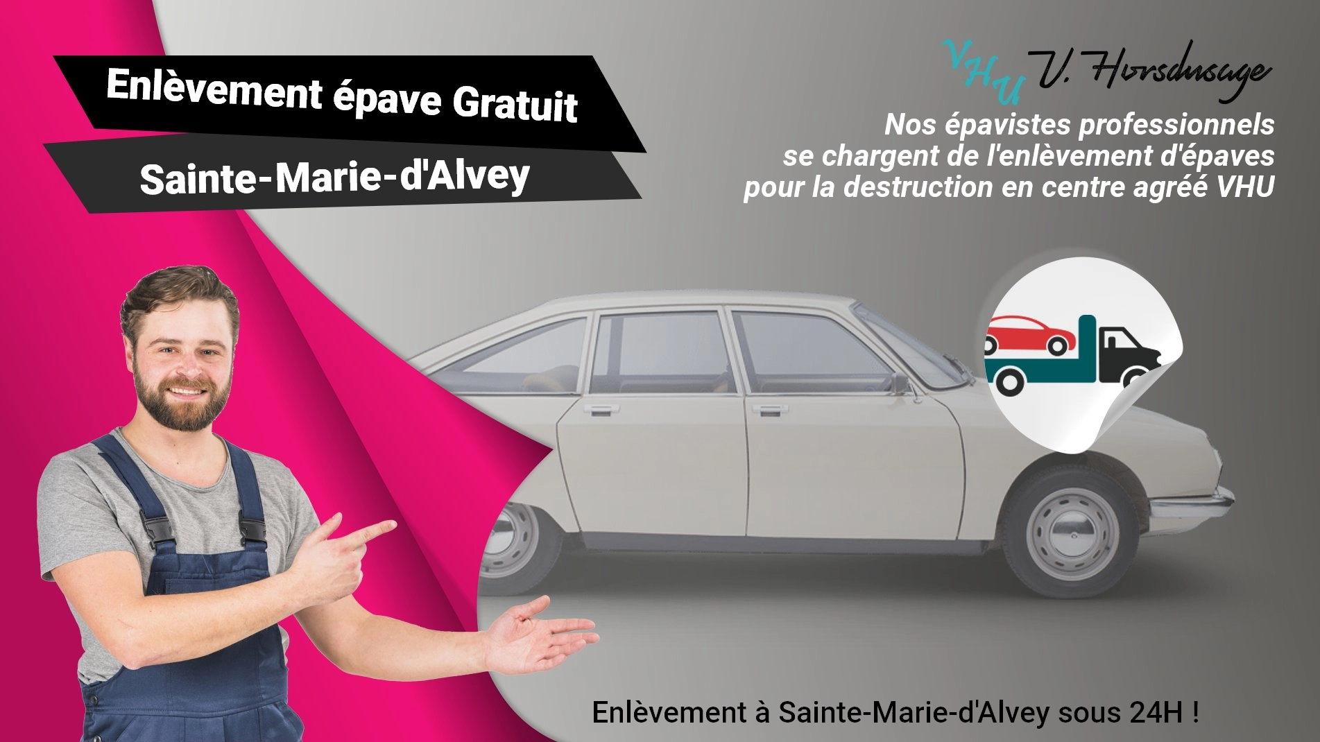Pour un enlèvement gratuit à Sainte-Marie-d'Alvey, contactez nos épavistes agréé VHU