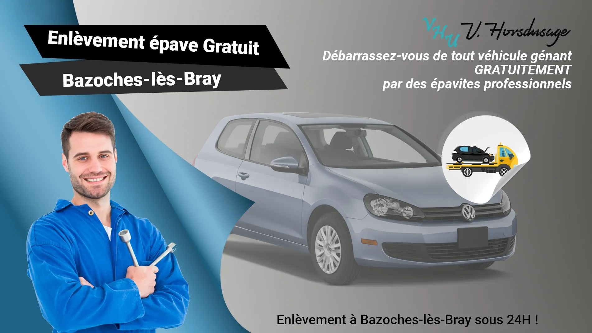 Pour un enlèvement gratuit à Bazoches-lès-Bray, contactez nos épavistes agréé VHU