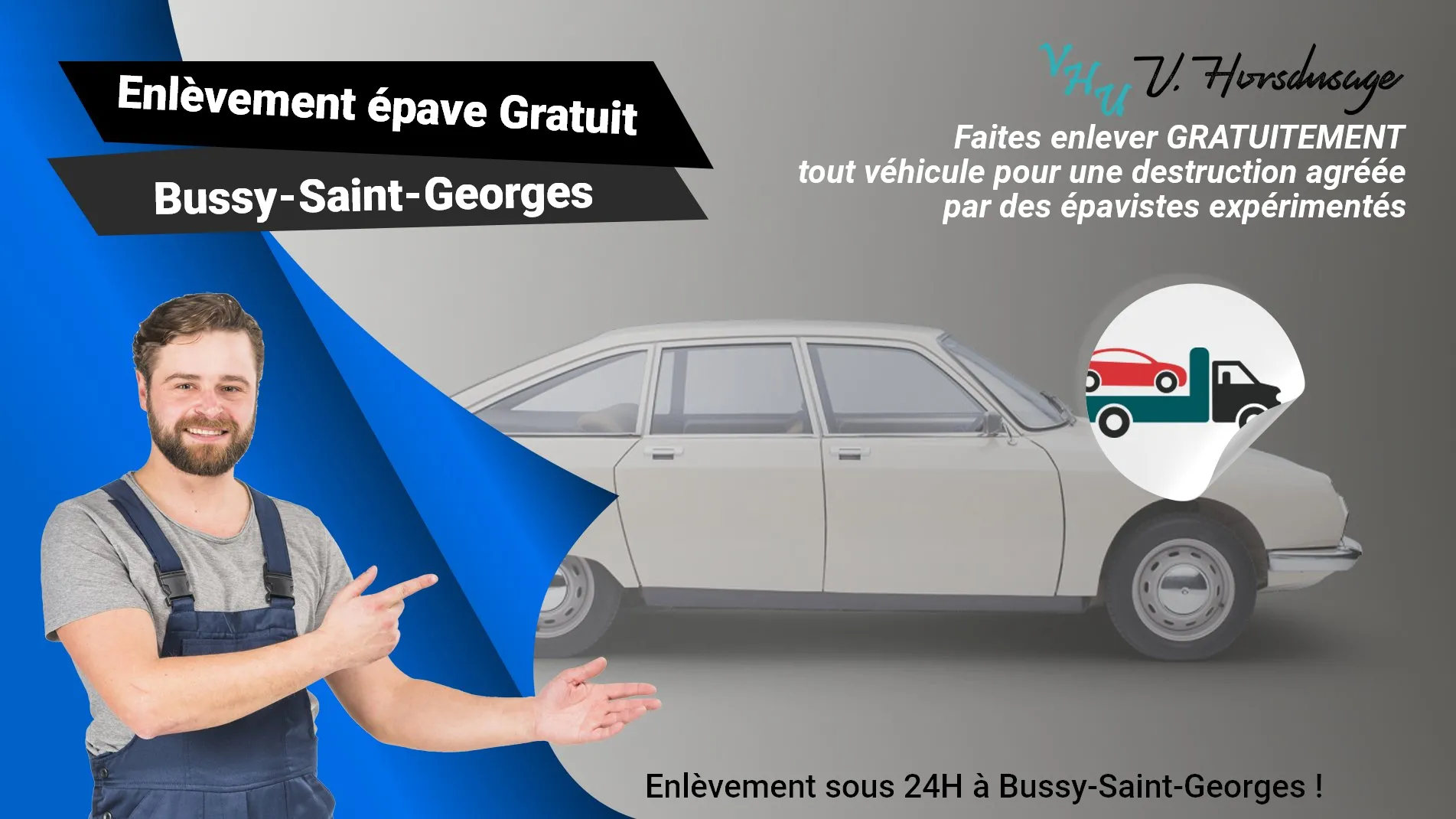 Pour un enlèvement gratuit à Bussy-Saint-Georges, contactez nos épavistes agréé VHU