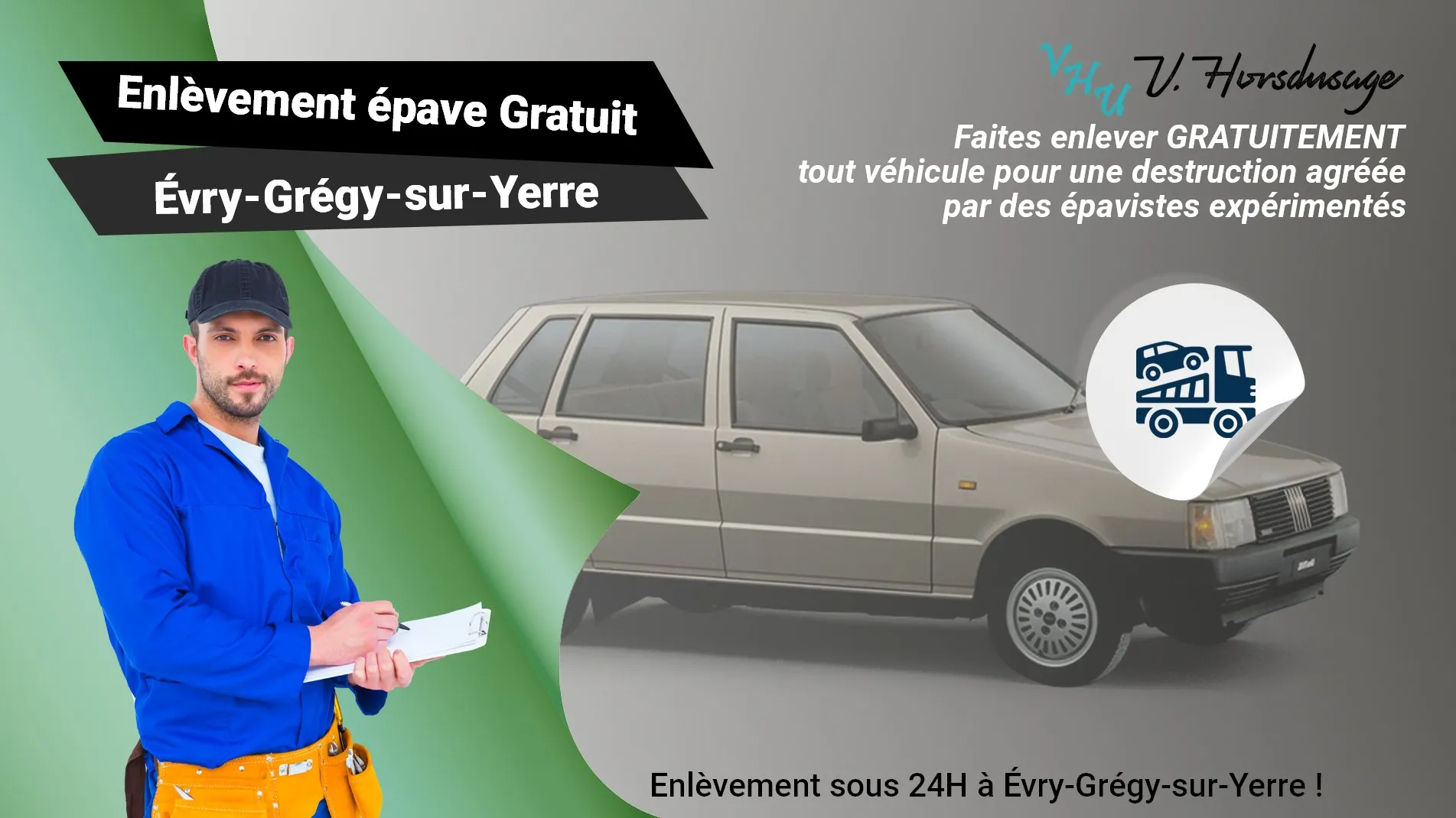 Pour un enlèvement gratuit à Évry-Grégy-sur-Yerre, contactez nos épavistes agréé VHU