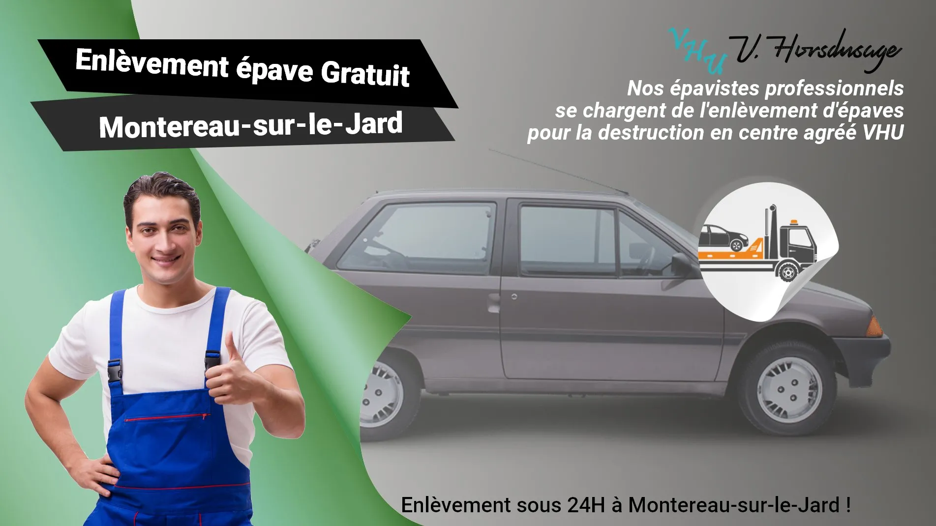 Pour un enlèvement gratuit à Montereau-sur-le-Jard, contactez nos épavistes agréé VHU