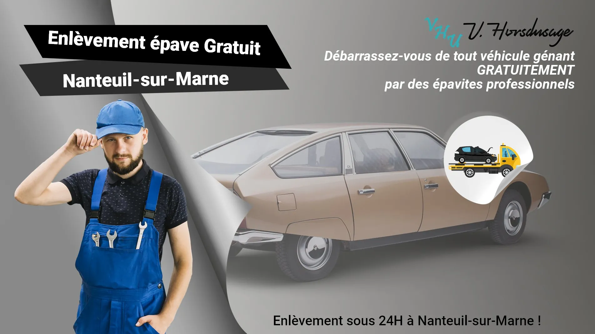 Pour un enlèvement gratuit à Nanteuil-sur-Marne, contactez nos épavistes agréé VHU