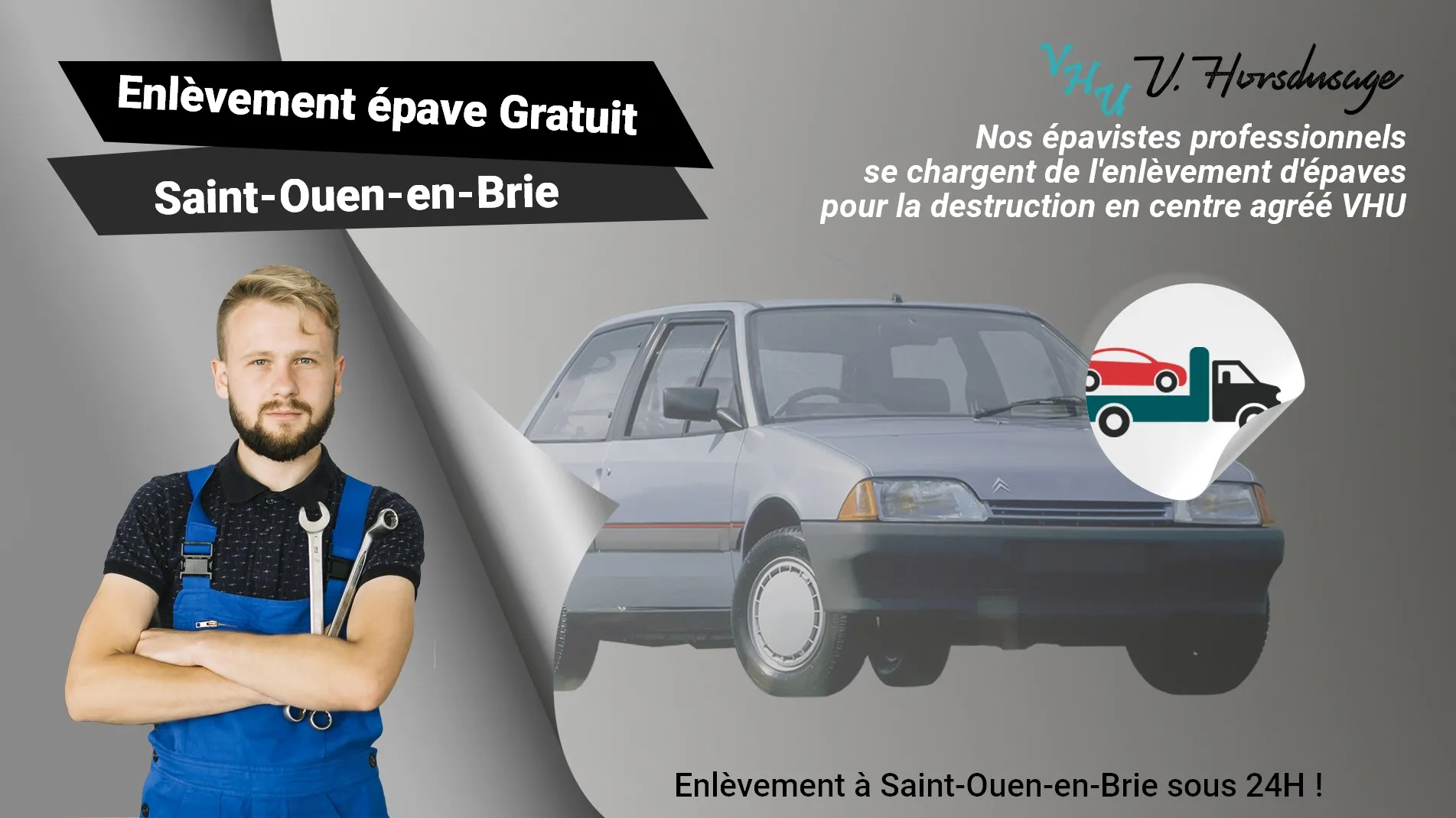 Pour un enlèvement gratuit à Saint-Ouen-en-Brie, contactez nos épavistes agréé VHU