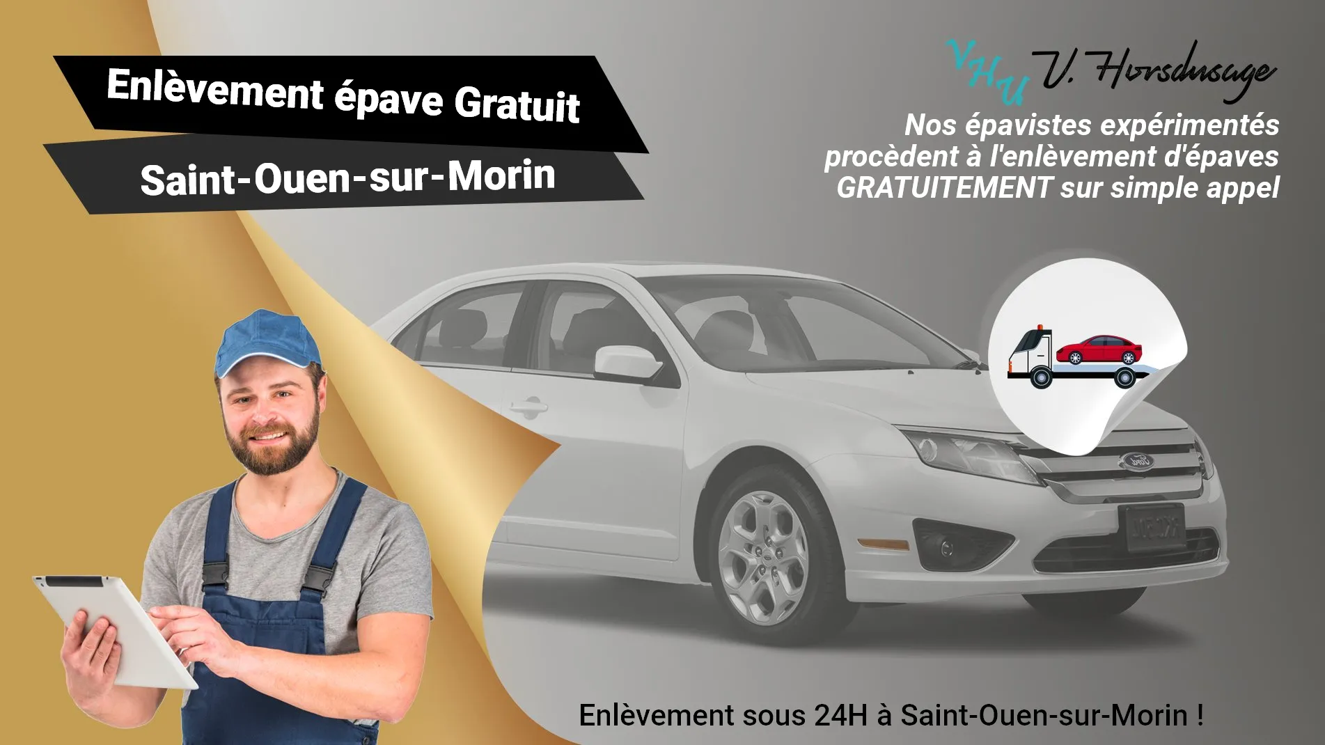 Pour un enlèvement gratuit à Saint-Ouen-sur-Morin, contactez nos épavistes agréé VHU