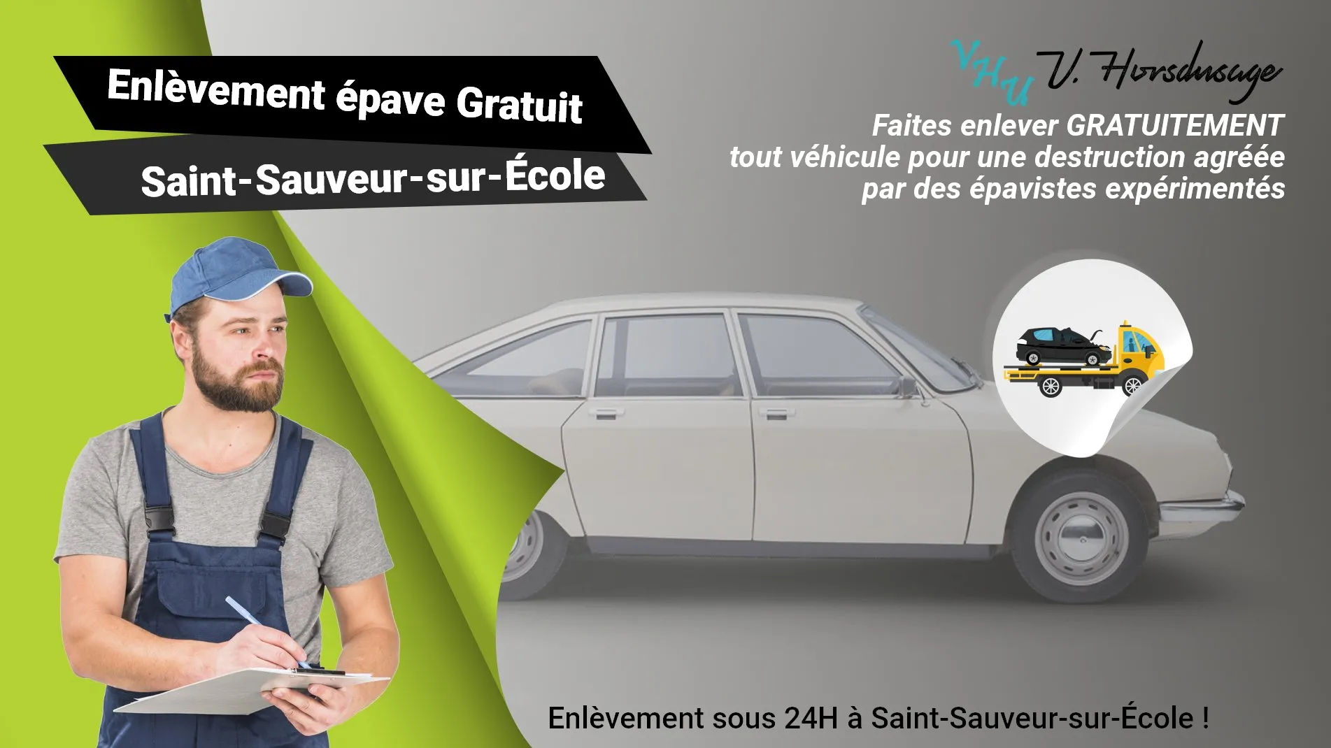 Pour un enlèvement gratuit à Saint-Sauveur-sur-École, contactez nos épavistes agréé VHU