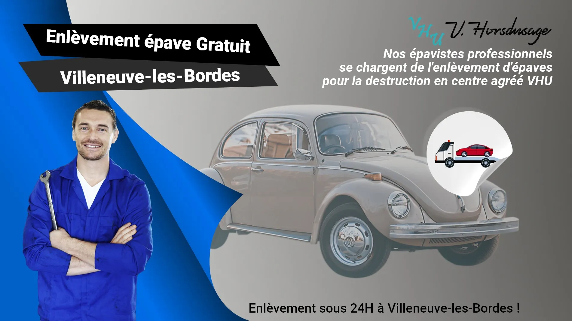 Pour un enlèvement gratuit à Villeneuve-les-Bordes, contactez nos épavistes agréé VHU