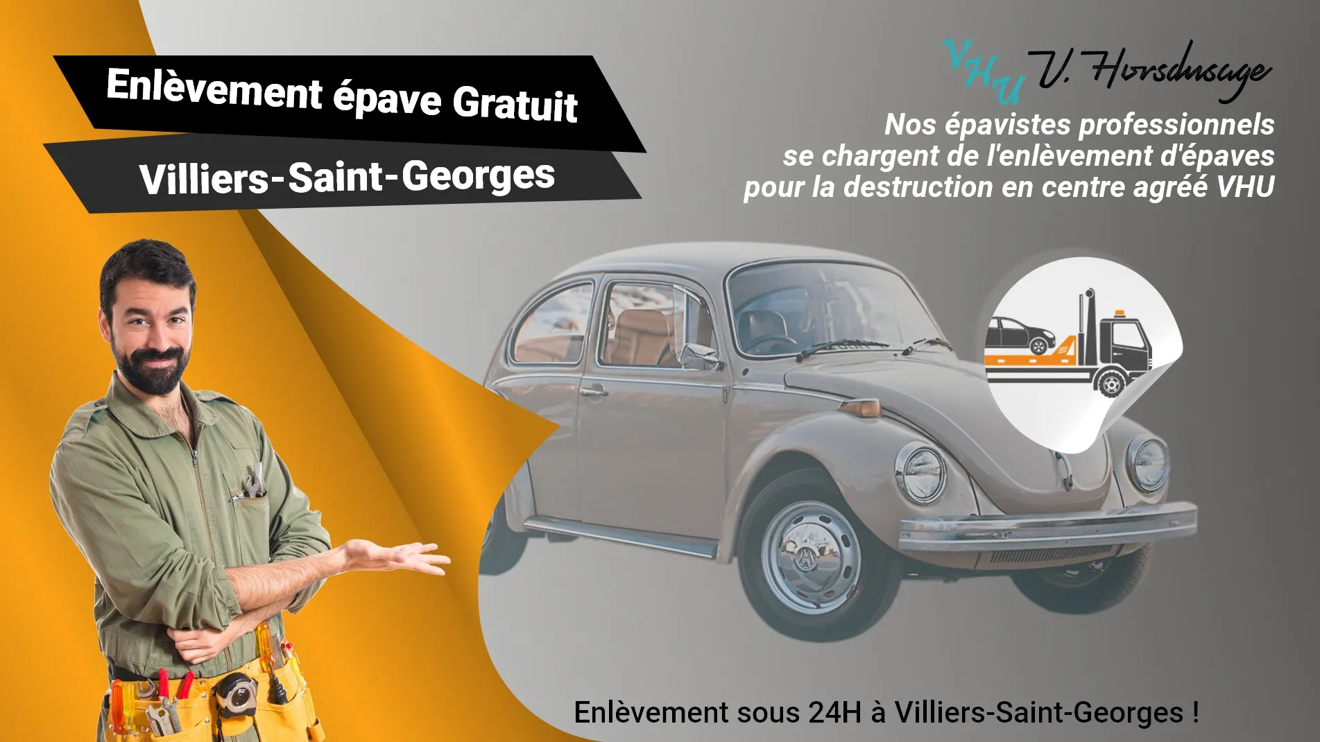 Pour un enlèvement gratuit à Villiers-Saint-Georges, contactez nos épavistes agréé VHU
