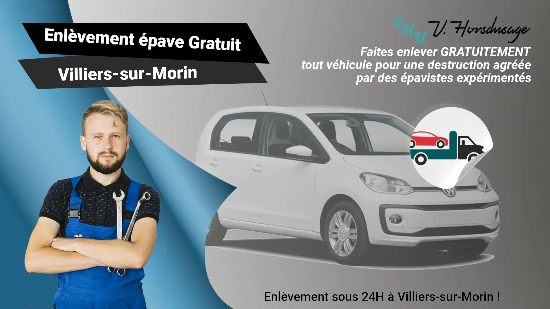 Pour un enlèvement gratuit à Villiers-sur-Morin, contactez nos épavistes agréé VHU