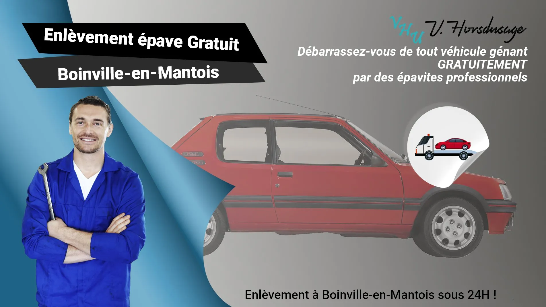 Pour un enlèvement gratuit à Boinville-en-Mantois, contactez nos épavistes agréé VHU