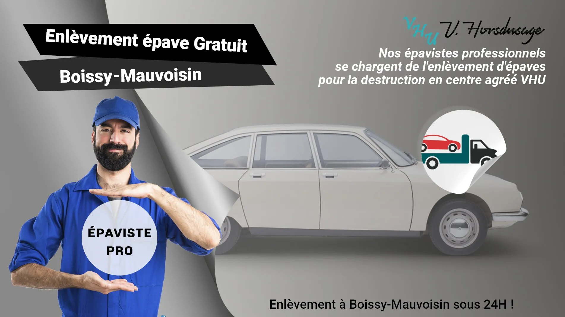 Pour un enlèvement gratuit à Boissy-Mauvoisin, contactez nos épavistes agréé VHU