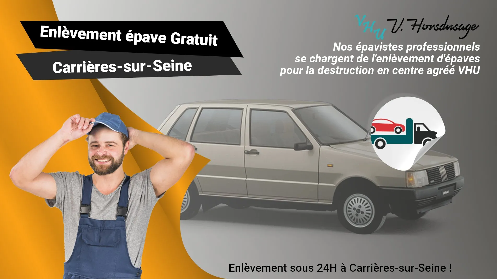 Pour un enlèvement gratuit à Carrières-sur-Seine, contactez nos épavistes agréé VHU