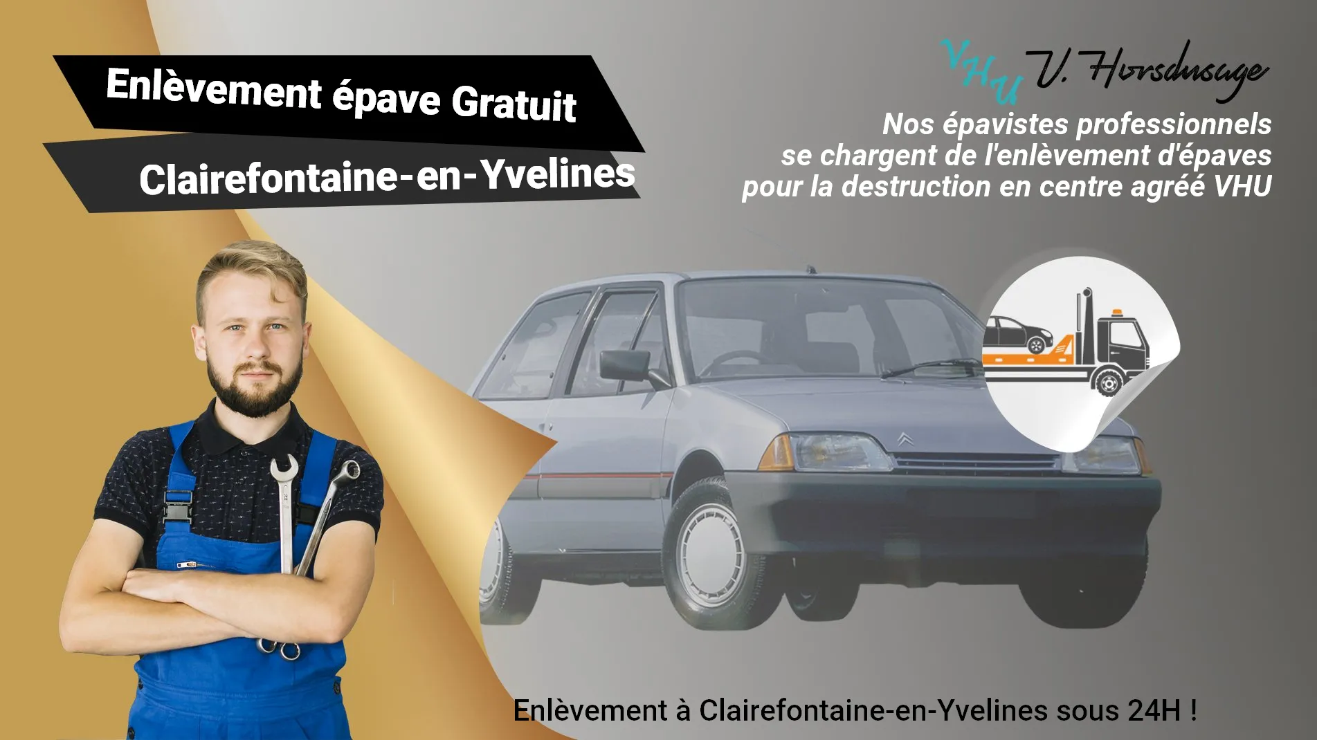 Pour un enlèvement gratuit à Clairefontaine-en-Yvelines, contactez nos épavistes agréé VHU