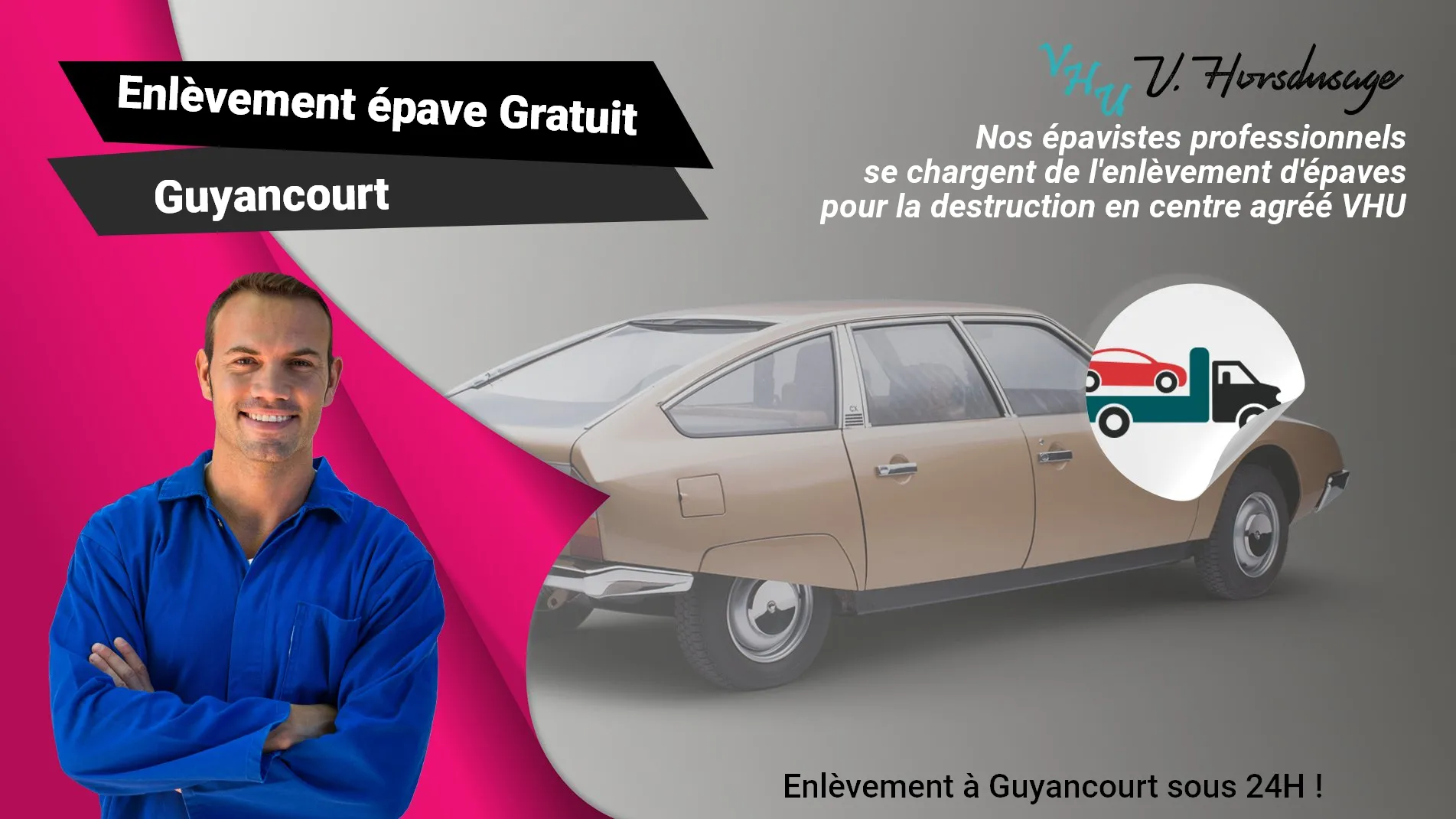 Pour un enlèvement gratuit à Guyancourt, contactez nos épavistes agréé VHU