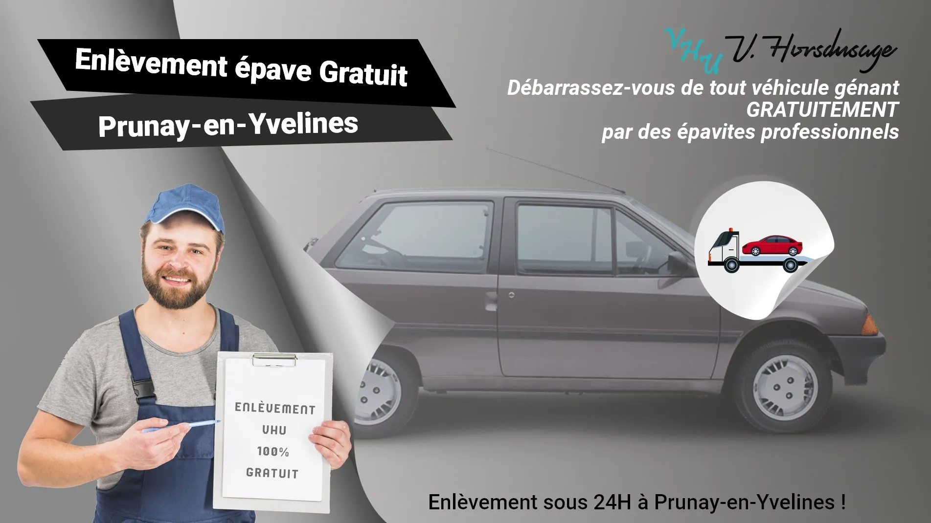 Pour un enlèvement gratuit à Prunay-en-Yvelines, contactez nos épavistes agréé VHU