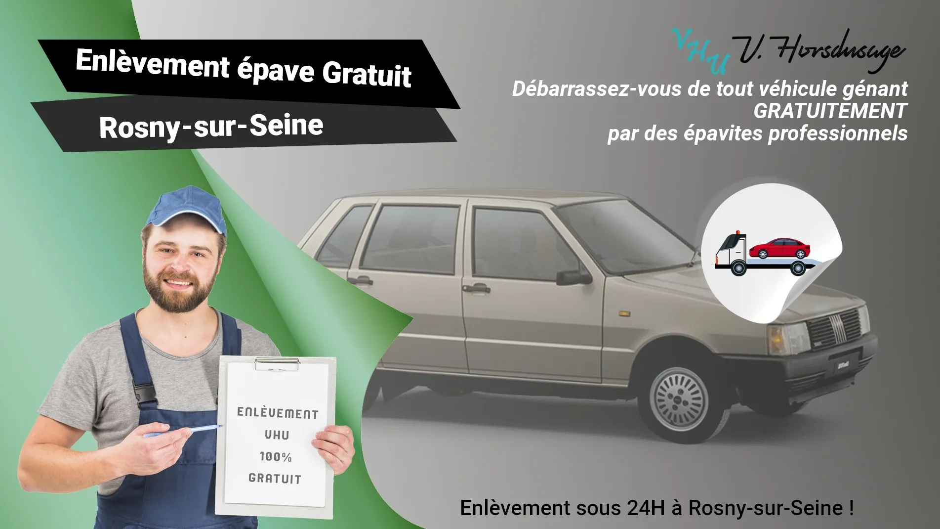 Pour un enlèvement gratuit à Rosny-sur-Seine, contactez nos épavistes agréé VHU