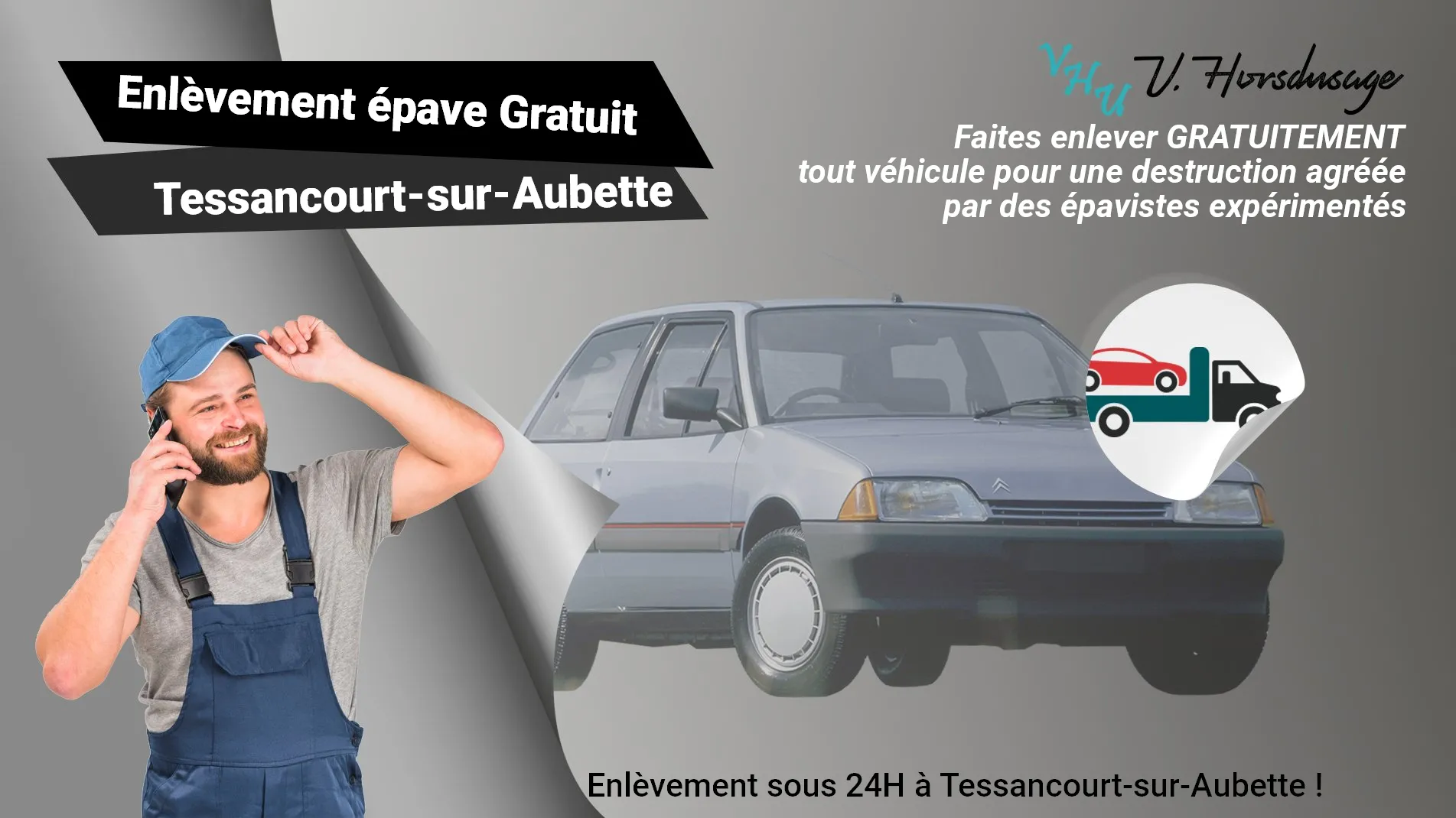 Pour un enlèvement gratuit à Tessancourt-sur-Aubette, contactez nos épavistes agréé VHU