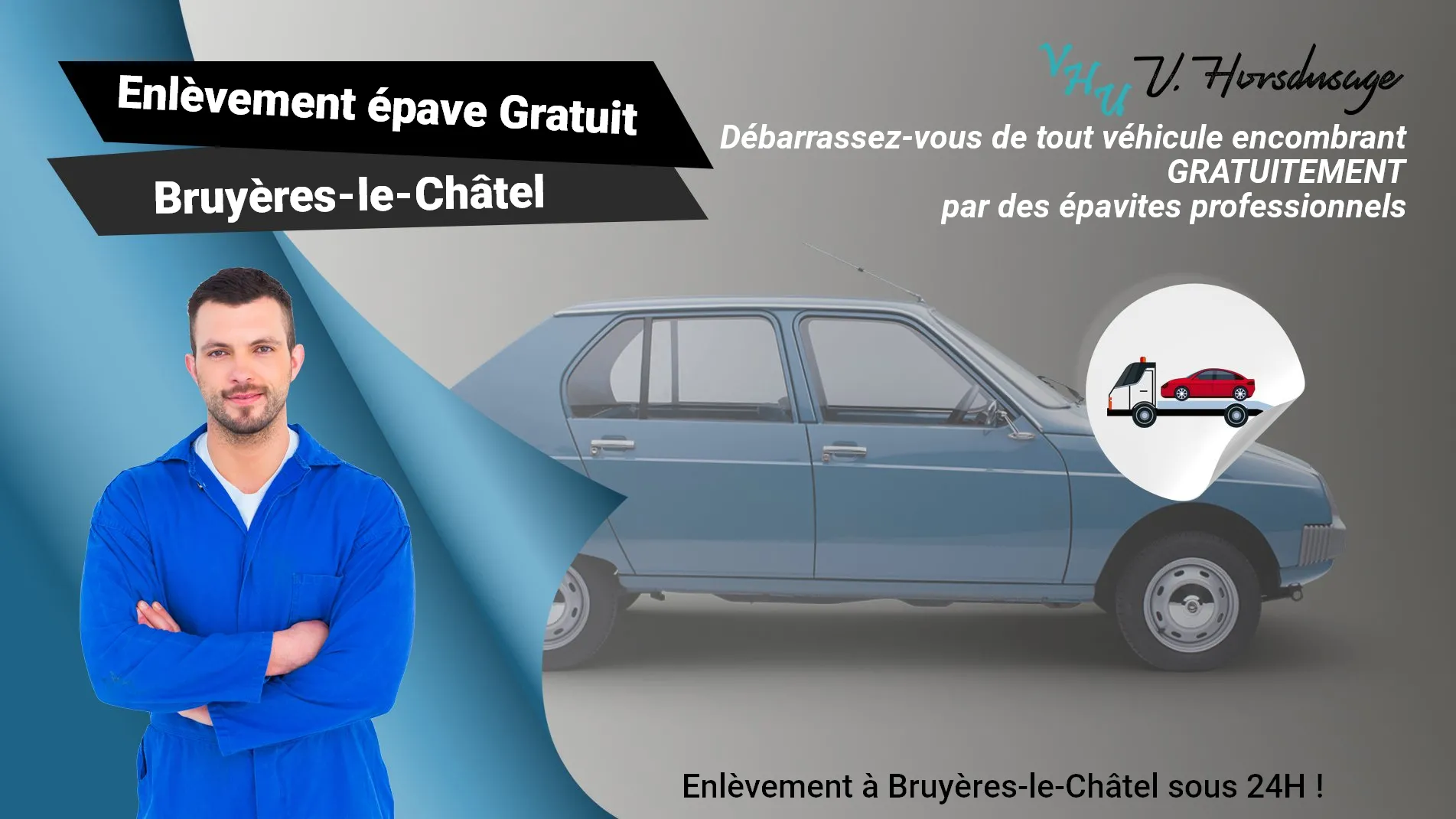 Pour un enlèvement gratuit à Bruyères-le-Châtel, contactez nos épavistes agréé VHU