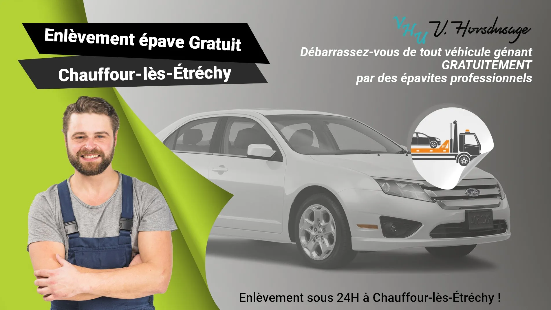 Pour un enlèvement gratuit à Chauffour-lès-Étréchy, contactez nos épavistes agréé VHU
