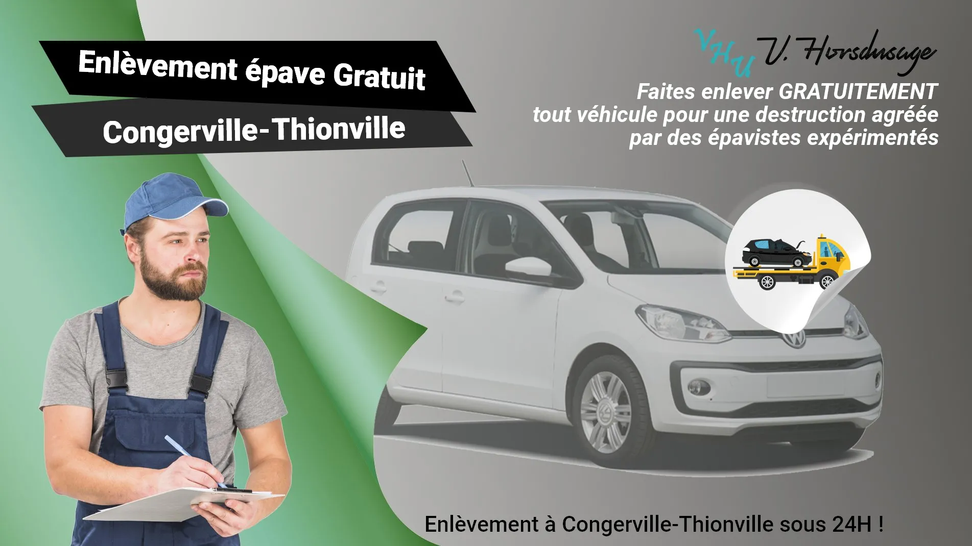 Pour un enlèvement gratuit à Congerville-Thionville, contactez nos épavistes agréé VHU