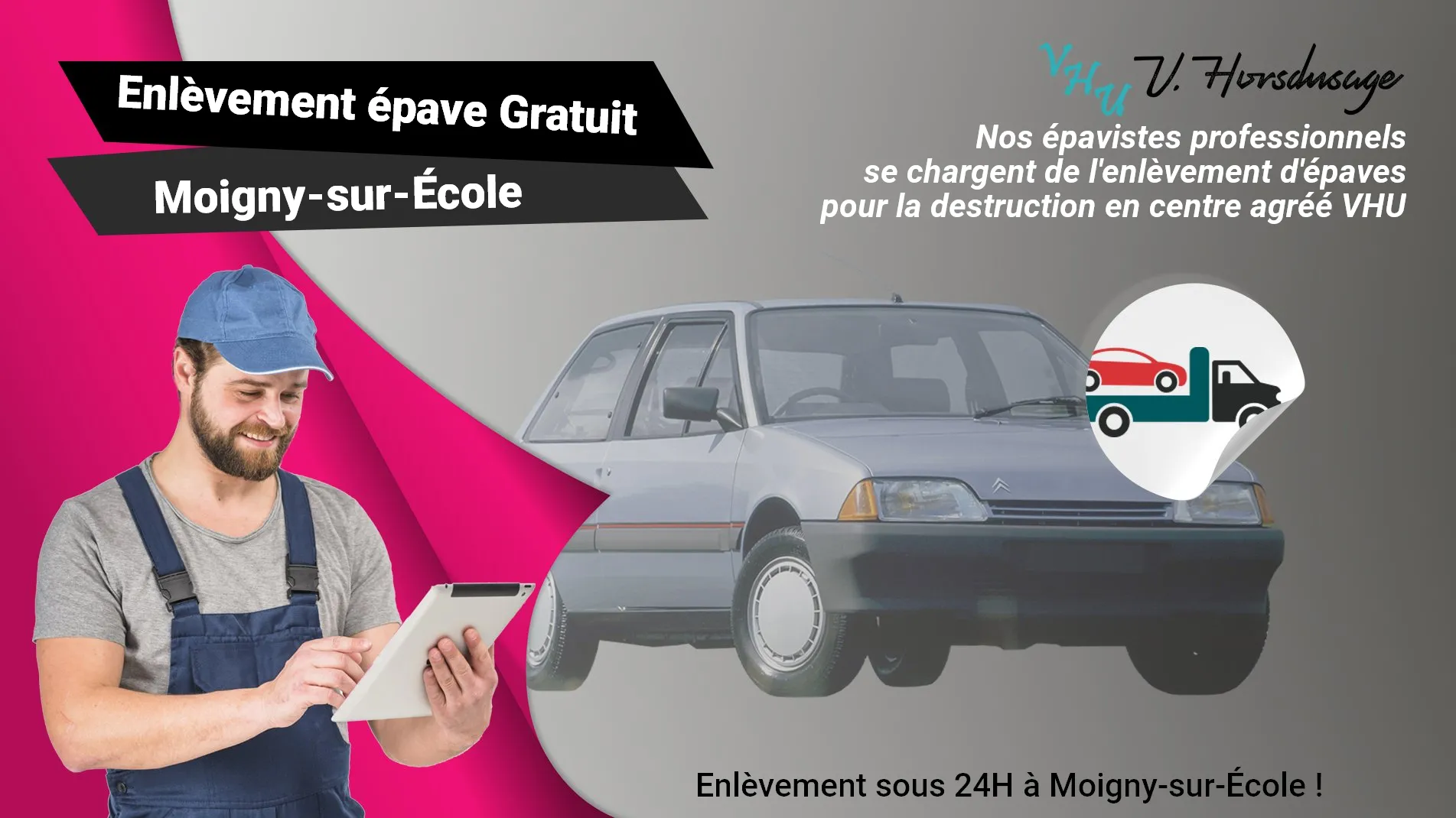 Pour un enlèvement gratuit à Moigny-sur-École, contactez nos épavistes agréé VHU