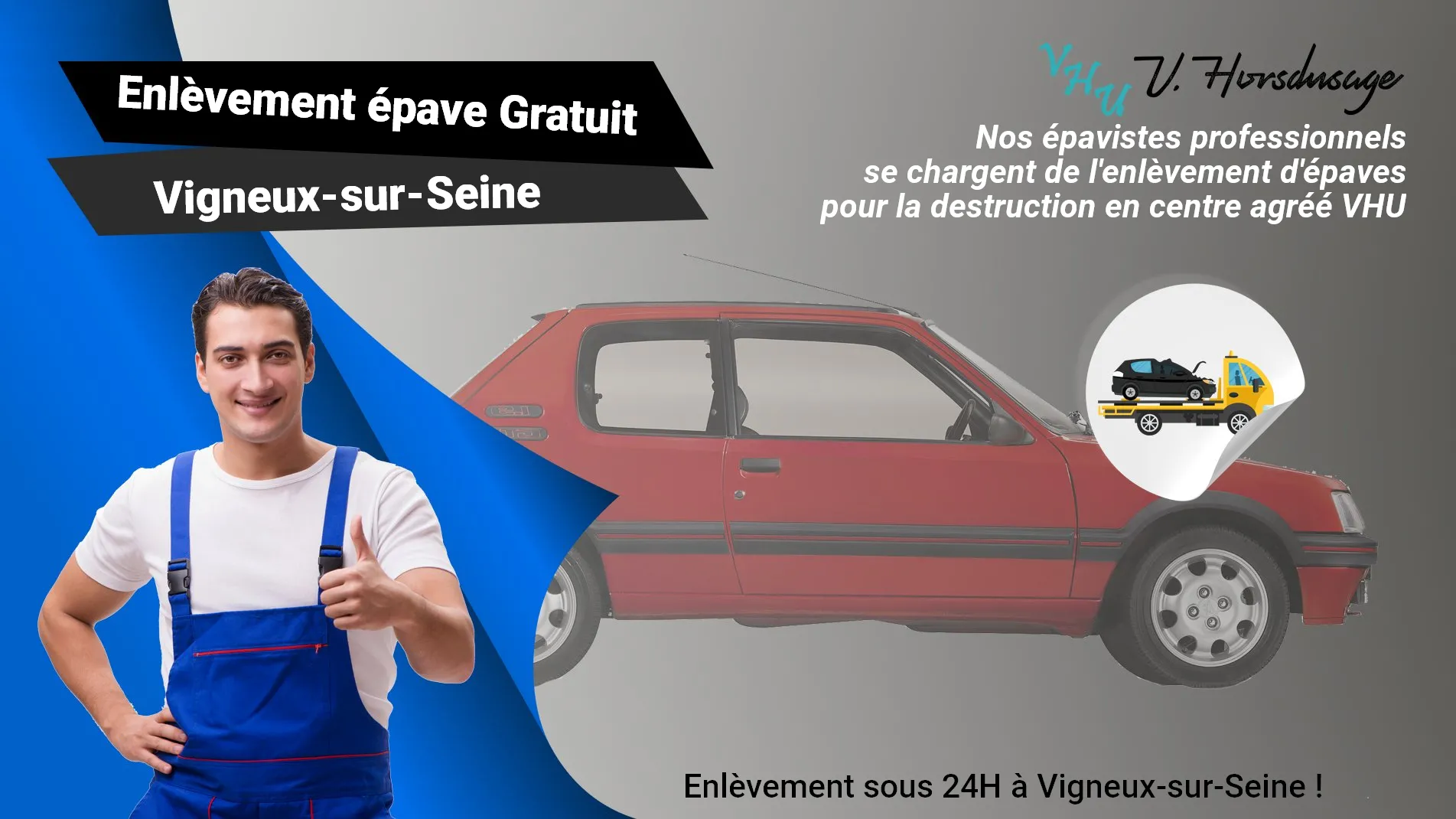 Pour un enlèvement gratuit à Vigneux-sur-Seine, contactez nos épavistes agréé VHU