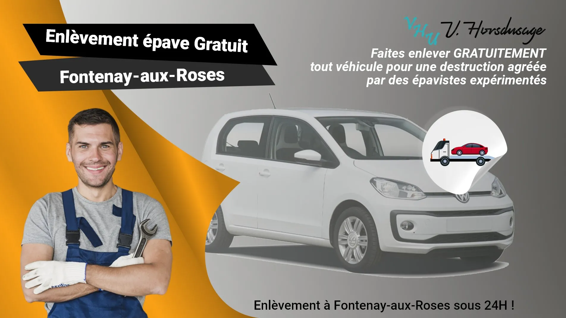 Pour un enlèvement gratuit à Fontenay-aux-Roses, contactez nos épavistes agréé VHU