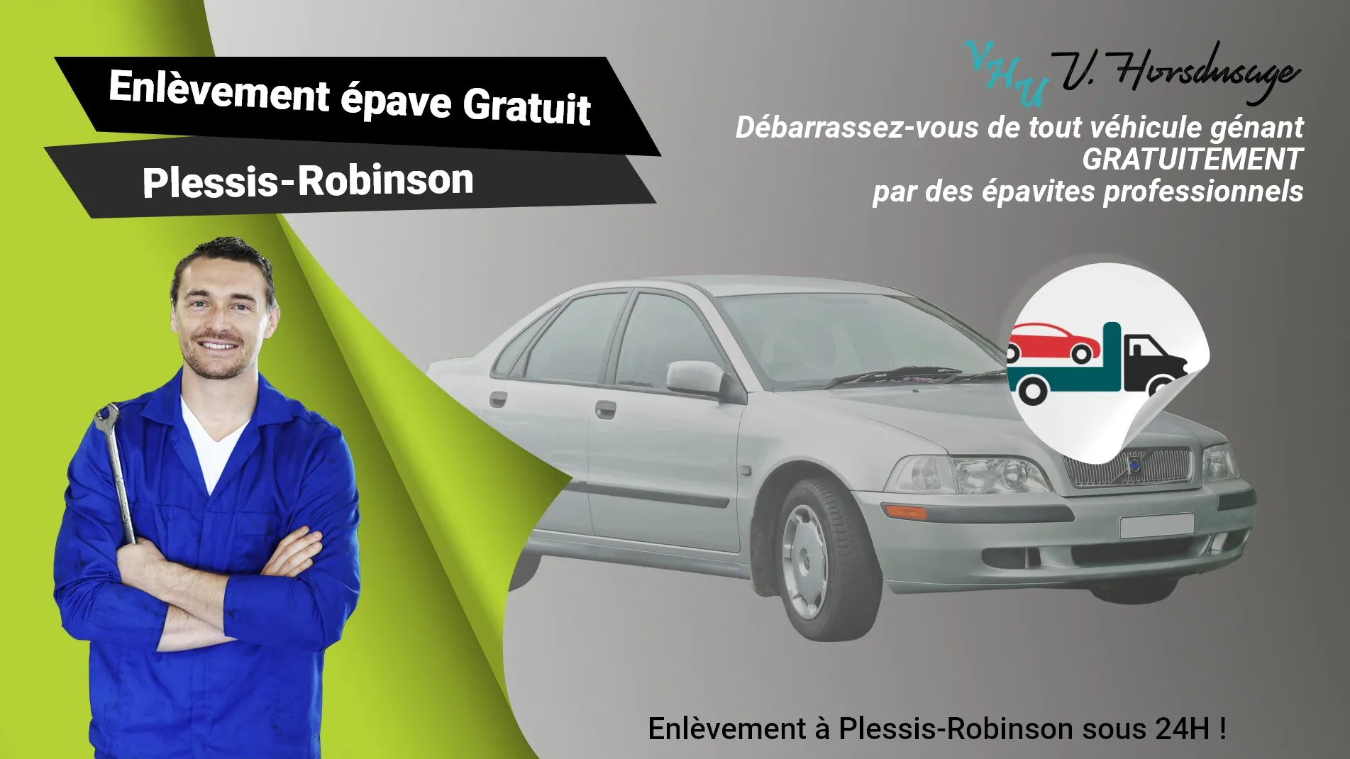 Pour un enlèvement gratuit à Plessis-Robinson, contactez nos épavistes agréé VHU