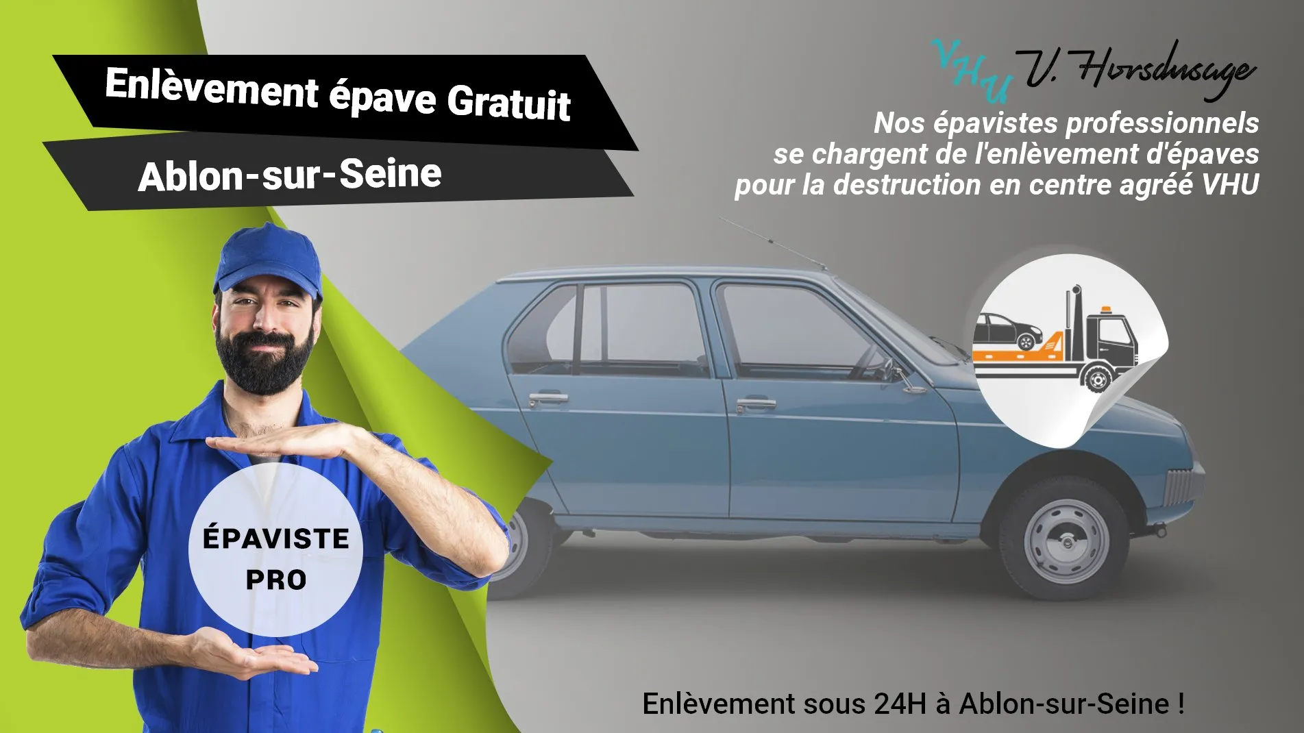 Pour un enlèvement gratuit à Ablon-sur-Seine, contactez nos épavistes agréé VHU