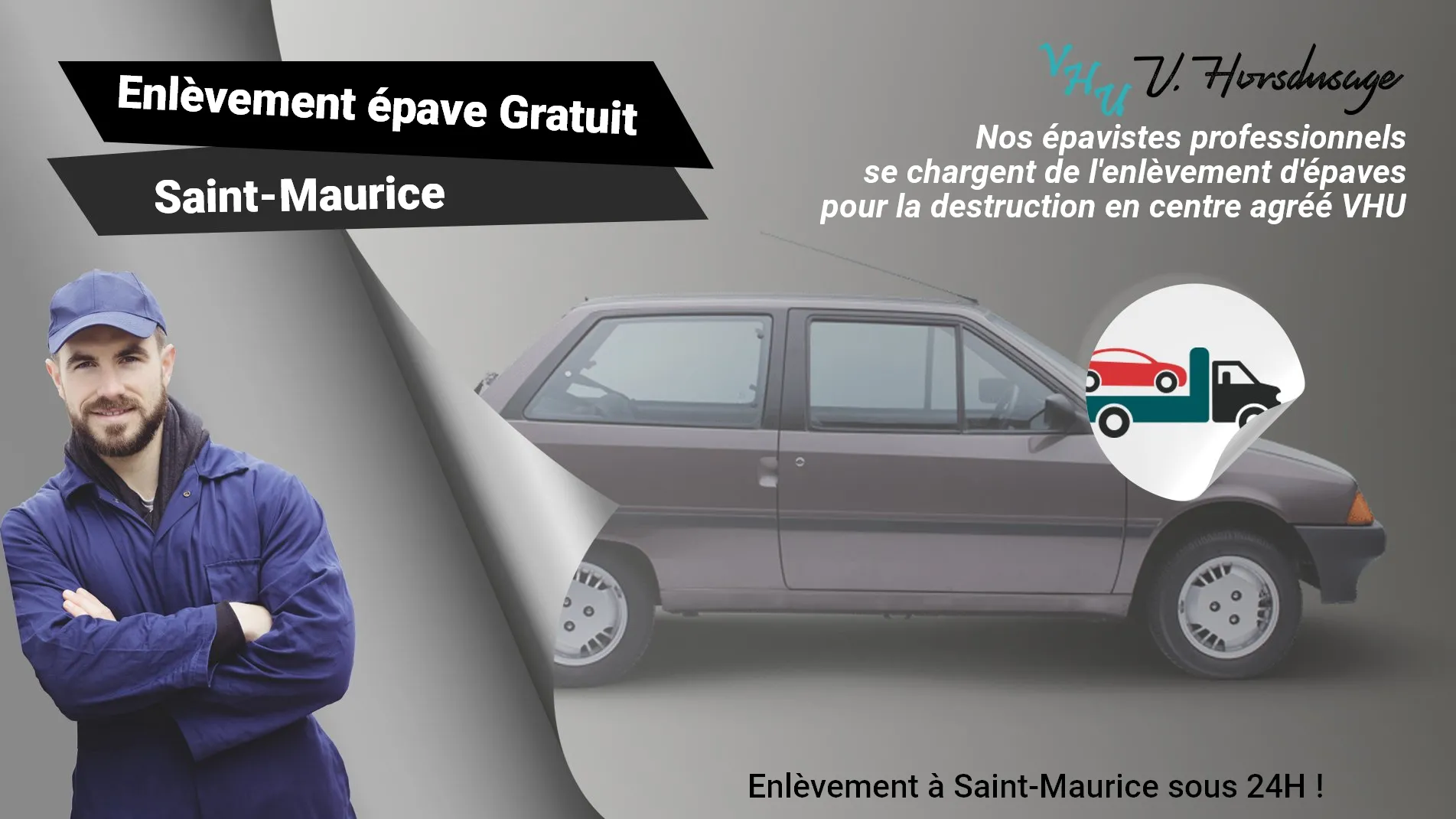 Pour un enlèvement gratuit à Saint-Maurice, contactez nos épavistes agréé VHU