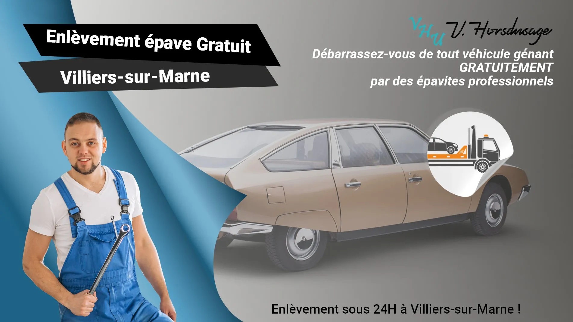 Pour un enlèvement gratuit à Villiers-sur-Marne, contactez nos épavistes agréé VHU