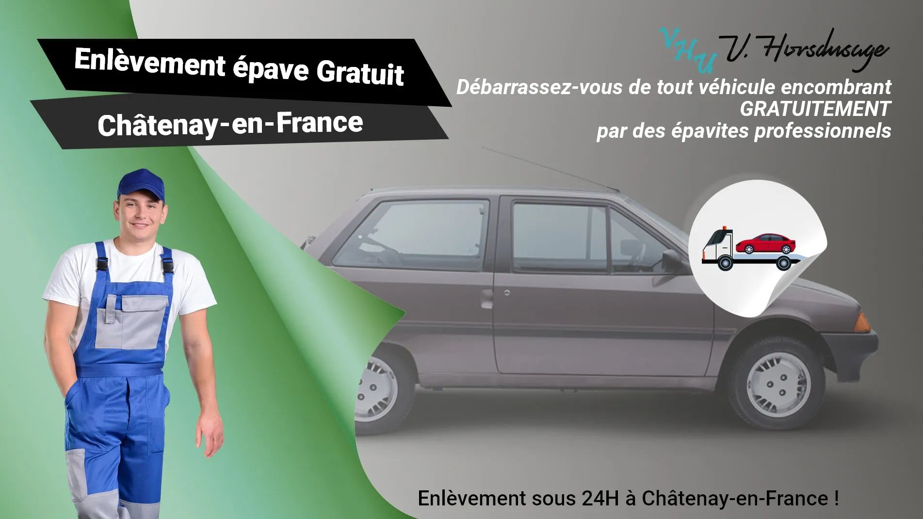 Pour un enlèvement gratuit à Châtenay-en-France, contactez nos épavistes agréé VHU