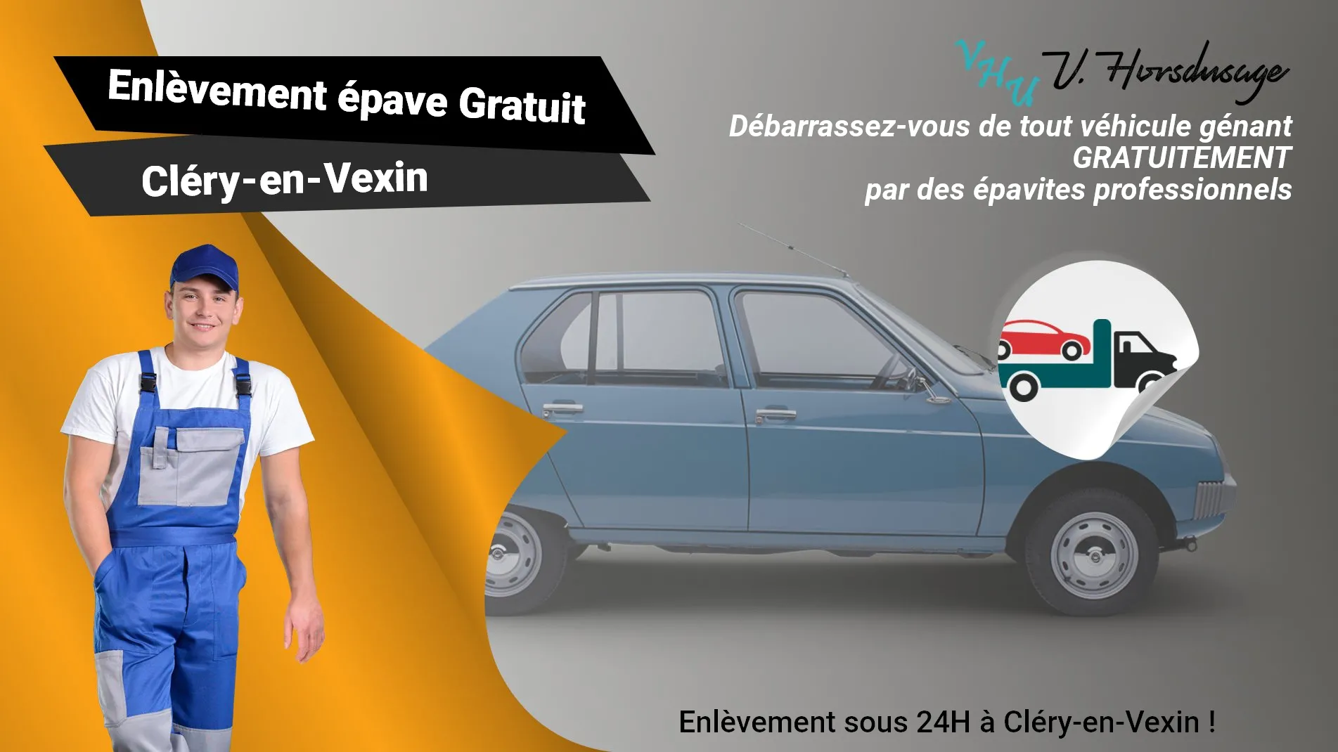 Pour un enlèvement gratuit à Cléry-en-Vexin, contactez nos épavistes agréé VHU