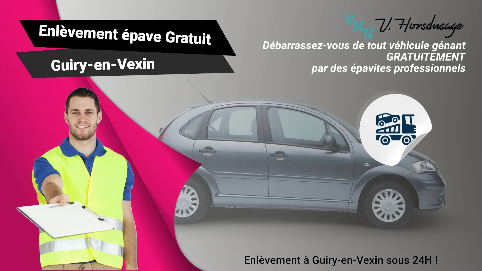 Pour un enlèvement gratuit à Guiry-en-Vexin, contactez nos épavistes agréé VHU