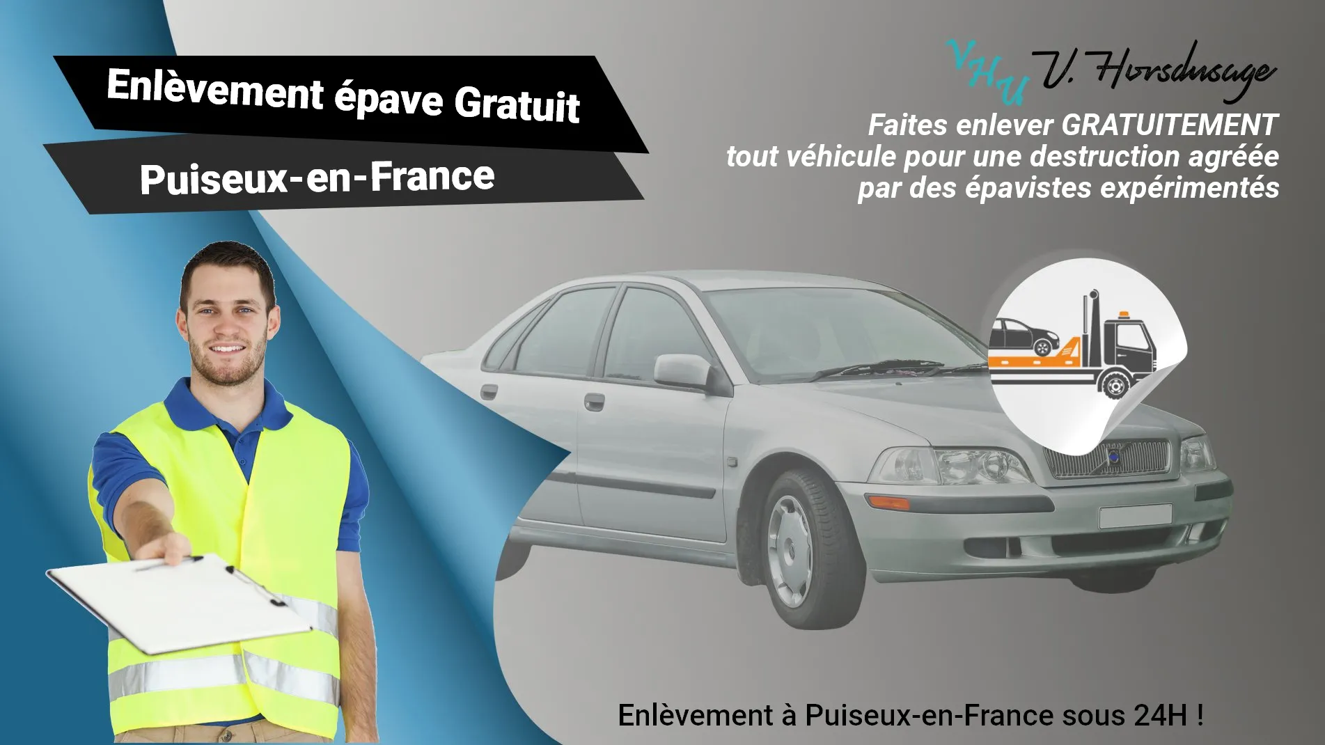 Pour un enlèvement gratuit à Puiseux-en-France, contactez nos épavistes agréé VHU